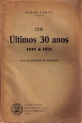 OS ULTIMOS 30 ANOS (1848 A 1878).