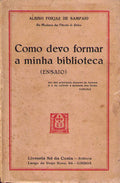 COMO DEVO FORMAR A MINHA BIBLIOTECA (ENSAIO).