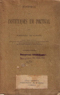 HISTÃ“RIA DAS INSTITUIÃ‡Ã•ES EM PORTUGAL.