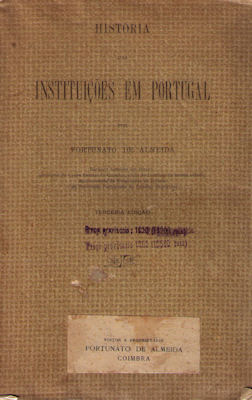 HISTÃ“RIA DAS INSTITUIÃ‡Ã•ES EM PORTUGAL.