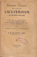 EPISÃ“DIOS E TRADIÃ‡Ã•ES RELATIVOS Ã€ HISTÃ“RIA ANTIGA DA LUSITÃ‚NIA.