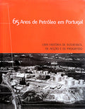 65 ANOS DE PETRÓLEO EM PORTUGAL.