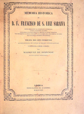 MEMÃ“RIA HISTÃ“RICA DE D. Fr. FRANCISCO DE S. LUIZ SARAIVA.