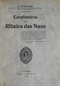 CARPINTEIROS DA RIBEIRA DAS NAUS. [ENC.]