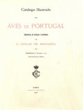 CATALOGO ILLUSTRADO DAS AVES DE PORTUGAL.