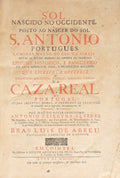 SOL NASCIDO NO OCCIDENTE, E POSTO AO NASCER DO SOL. S. ANTONIO PORTUGUES. [ENCADERNAÃ‡ÃƒO RECENTE]