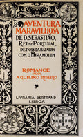 AVENTURA MARAVILHOSA DE D. SEBASTIÃƒO, REI DE PORTUGAL, DEPOIS DA BATALHA COM O MIRAMOLIM.