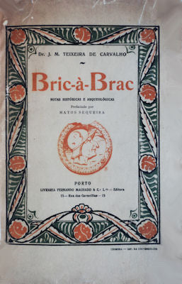 BRIC-A-BRAC. NOTAS HISTÃ“RICAS E ARQUEOLÃ“GICAS.
