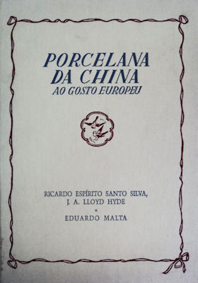 PORCELANA DA CHINA AO GOSTO EUROPEU. [FAC-SIMILE].