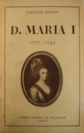 D. MARIA I. 1777-1792.