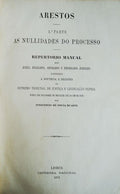ARESTOS. 1Âª PARTE. AS NULIDADES DO PROCESSO.
