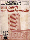 LISBOA, UMA CIDADE EM TRANSFORMAÃ‡ÃƒO.