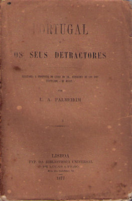 PORTUGAL E OS SEUS DETRACTORES.