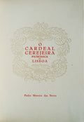O CARDEAL CEREJEIRA, PATRIARCA DE LISBOA. [ENCADERNADO]