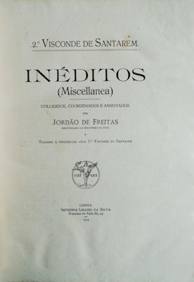 INÃ‰DITOS [DO] 2Âº VISCONDE DE SANTAREM.