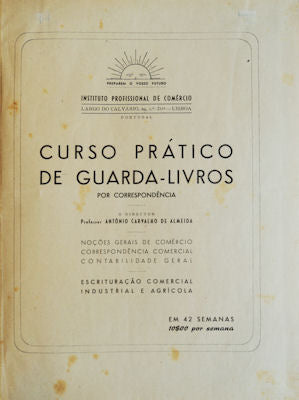 CURSO PRÃTICO DE GUARDA-LIVROS POR CORRESPONDENCIA.