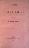 A CÃ”RTE DA RAINHA D. MARIA I.