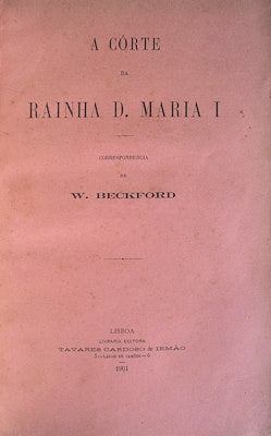 A CÃ”RTE DA RAINHA D. MARIA I.