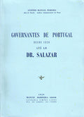 GOVERNANTES DE PORTUGAL DESDE 1820 ATÃ‰ AO DR. SALAZAR.