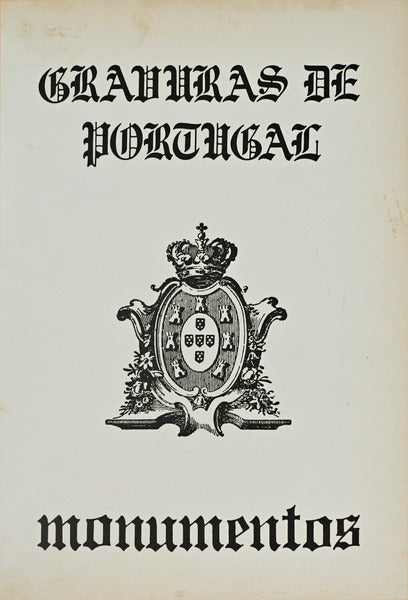 GRAVURAS DE PORTUGAL. MONUMENTOS. [2 VOLS.]