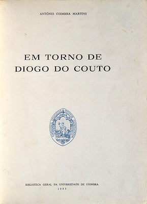 EM TORNO DE DIOGO DE COUTO.