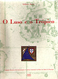 O LUSO E O TRÃ“PICO.