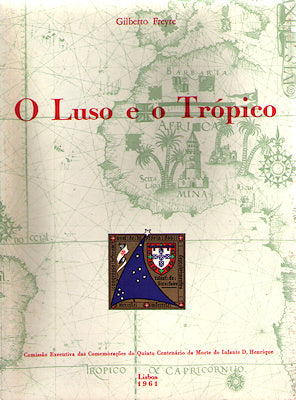 O LUSO E O TRÃ“PICO.