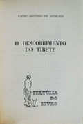 O DESCOBRIMENTO DO TIBETE.