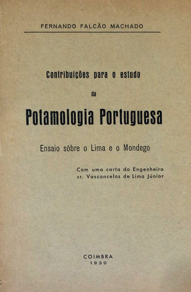 CONTRIBUIÃ‡Ã•ES PARA O ESTUDO DA POTAMOLOGIA PORTUGUESA.