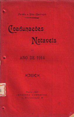 COADUNAÃ‡Ã•ES NOTAVEIS NO ANO DE 1914.