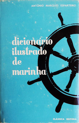 DICIONÃRIO ILUSTRADO DE MARINHA.
