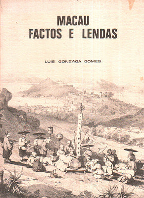 MACAU FACTOS E LENDAS.