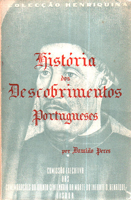 HISTÃ“RIA DOS DESCOBRIMENTOS PORTUGUESES.