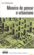 MANEIRA DE PENSAR O URBANISMO. [1.Âª EDIÃ‡ÃƒO]