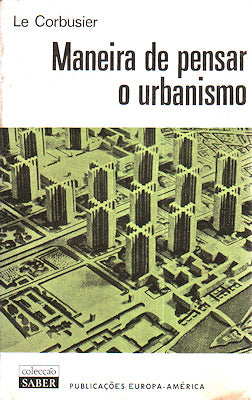 MANEIRA DE PENSAR O URBANISMO. [1.Âª EDIÃ‡ÃƒO]
