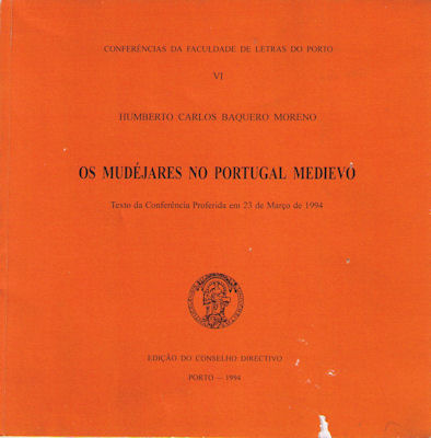 OS MUDÃ‰JARES NO PORTUGAL MEDIEVO.