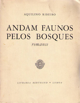 ANDAM FAUNOS PELOS BOSQUES. [BERTRAND - 1962]