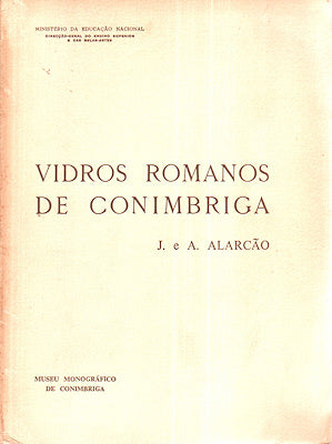 VIDROS ROMANOS DE CONIMBRIGA.