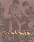 A CARBONÃRIA EM PORTUGAL.