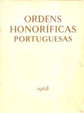 ORDENS HONORÃFICAS PORTUGUESAS.
