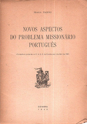 NOVOS ASPECTOS DO PROBLEMA MISSIONÃRIO PORTUGUÃŠS.