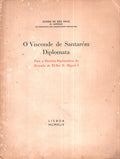O VISCONDE DE SANTARÃ‰M DIPLOMATA.