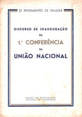 DISCURSO DE INAUGURAÃ‡ÃƒO DA 1.Âª CONFERÃŠNCIA DA UNIÃƒO NACIONAL.