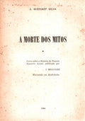 A MORTE DOS MITOS.