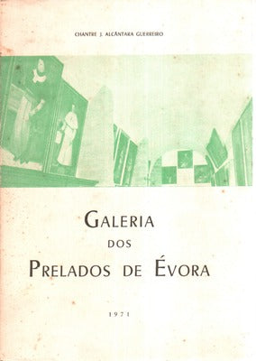GALERIA DOS PRELADOS DE Ã‰VORA.