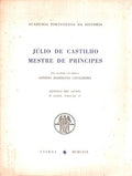 JÃšLIO DE CASTILHO MESTRE DE PRÃNCIPES.