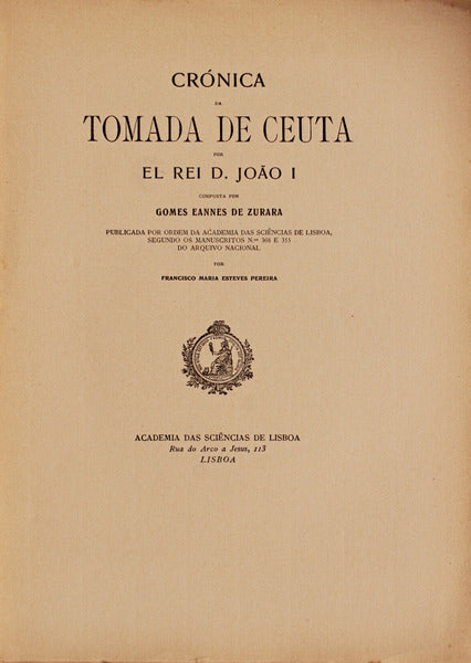 CRÃ“NICA DA TOMADA DE CEUTA POR EL REI D. JOÃƒO I.