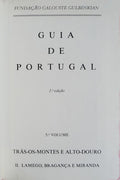 GUIA DE PORTUGAL. LAMEGO, BRAGANÃ‡A E MIRANDA. [VOLUME V, TOMO II, 2.Âª EDIÃ‡ÃƒO]