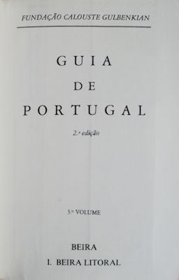 GUIA DE PORTUGAL, BEIRA LITORAL. [3.Âº VOLUME, TOMO I, 2.Âª EDIÃ‡ÃƒO]