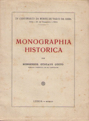 MONOGRAPHIA HISTORICA [VASCO DA GAMA].